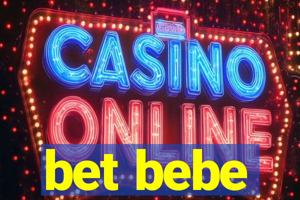 bet bebe